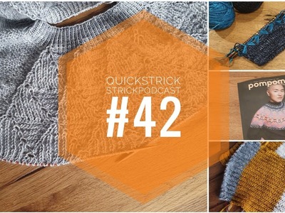 Quickstrick Strickpodcast #42 die Leiden der Lizzie