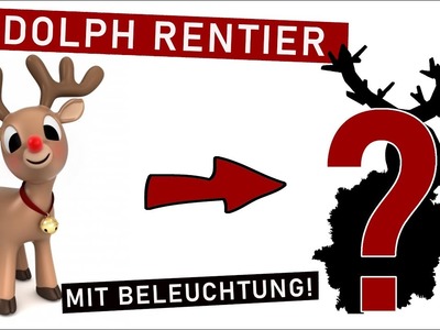 Rudolph RENTIER als WEIHNACHTSDEKO ?! | Adventsdeko selber machen | Weihnachtsgeschenk selber machen