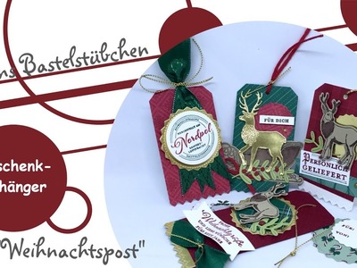 Geschenkanhänger basteln mit "Weihnachtspost" von Stampin´ Up!
