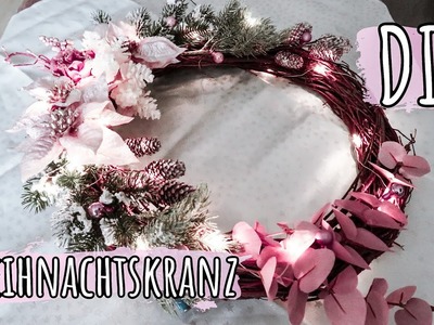 Mein Weihnachtskranz DIY | Weihnachtsdeko 2020 | Roségold