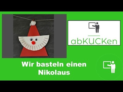 Nikolaus basteln - Weihnachtsdeko für Kinder - schnell & easy basteln - Weihnachtszeit