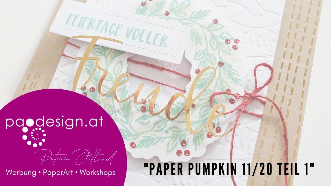 Paodesign.at | #PaperPumpkin Teil 1 | #Tutorial | #StampinUP