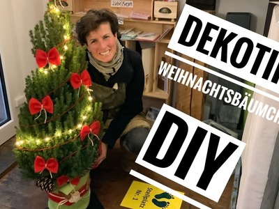 WEIHNACHTSBAUM -Deko DIY Mini-Tannenbaum mit Licht. christmas decoration. Christbaum. XMAS Tipps