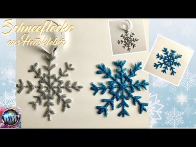 Weihnachtsdeko basteln ????Eiskristalle aus Heißkleber ❄️ glitzernde Schneeflocke DIY