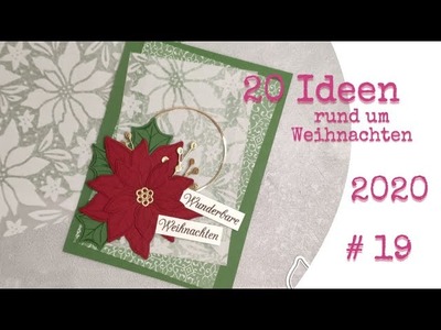 20 Ideen rund um Weihnachten 2020. # 19 Weihnachtskarte Weihnachtsstern. Stampin' Up!