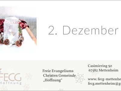 Adventskalender - 2. Dezember - Eisblumen-Windlicht basteln | FECG Mettenheim