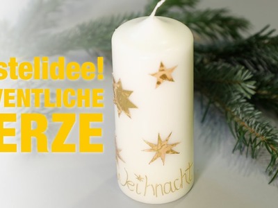 Bastelidee: Adventskerze