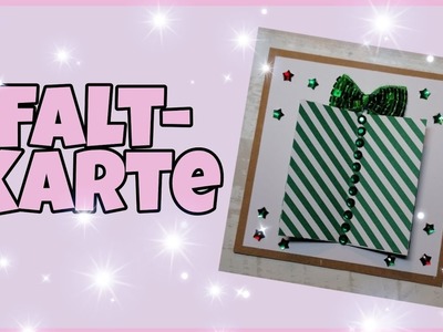 ???? Einfache Falt Karte basteln ???? Tutorial. Anleitung