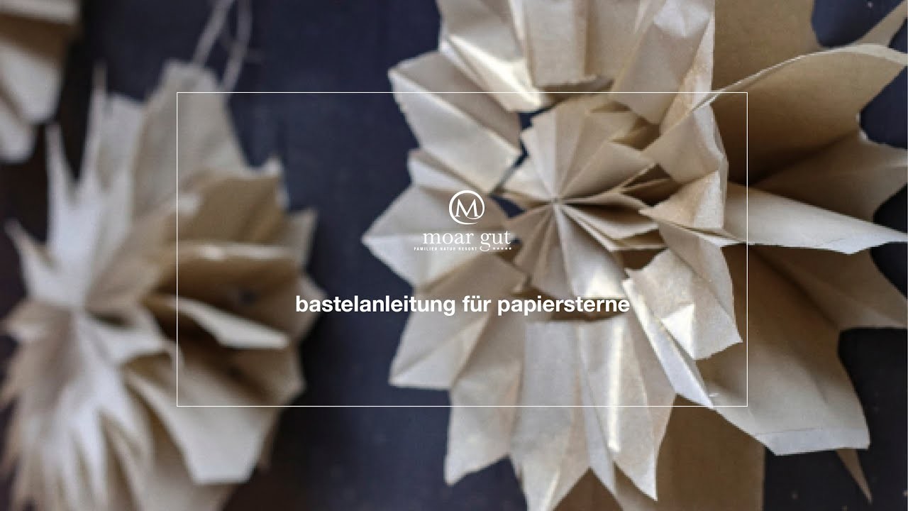 Moar Gut Bastelanleitung für wunderschöne Weihnachtssterne