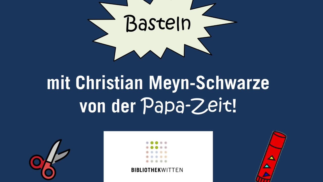 Bibliothek Witten - Basteln mit Christian: "Meine erste Adventskerze"