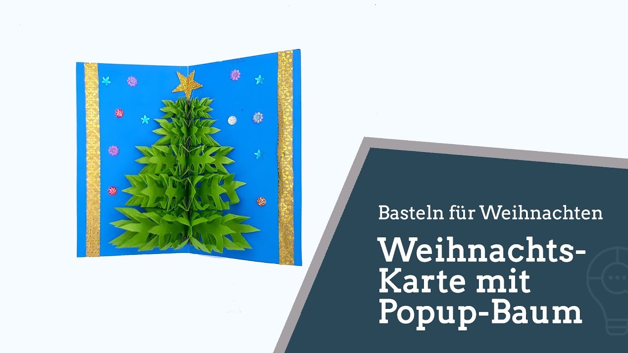 Eine Weihnachts-Karte mit Popup-Baum basteln