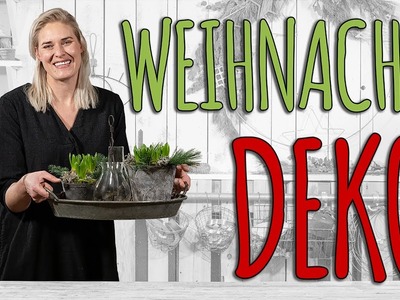 MEINE WEIHNACHTSDEKO FÜR DRAUßEN - DIY