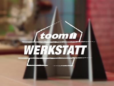 Toom Werkstatt: DIY-Weihnachtsdekoration | toom Baumarkt