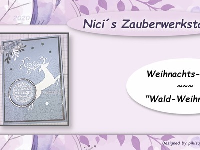 Weihnachts-Grußkarte "Waldweihnacht" ~ Stampin´Up! ~