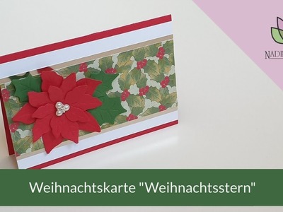 Weihnachtskarte "Weihnachtsstern" - Stampin' Up! Karten basteln