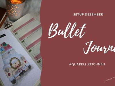Bullet Journal Setup DEZEMBER | deutsch | Wortfetzen