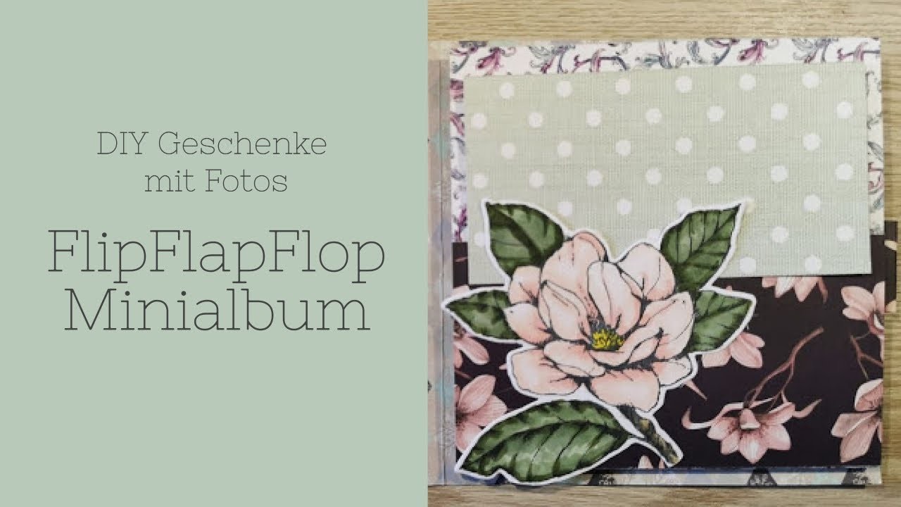 DIY Geschenke mit Fotos: Flip Flap Flop Minialbum