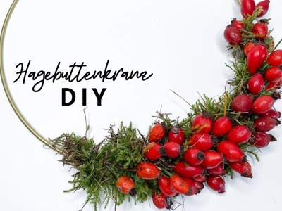 Hagebuttenkranz DIY - Schnelle und Einfache Herbstdeko