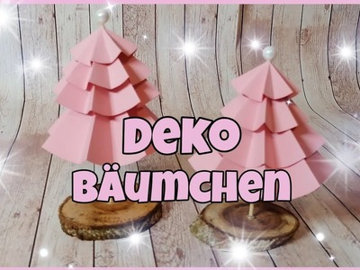 ???? Süßes Deko Bäumchen basteln ???? Weihnachten Tutorial. Anleitung