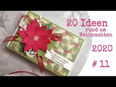 20 Ideen rund um Weihnachten 2020. # 11 Schachtel mit Weihnachtsstern. Stampin' Up!