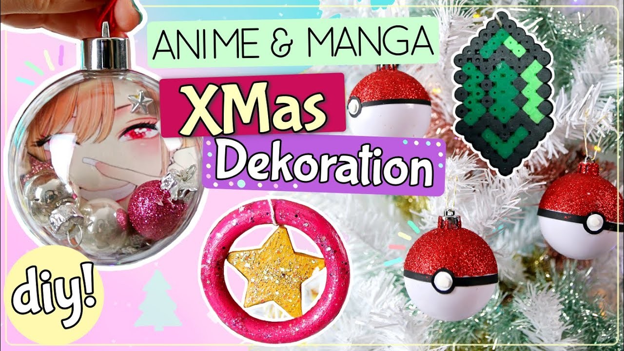 5 Anleitungen für ANIME XMAS Deko ???????????? Weihnachtsbaum Schmuck basteln ⭐️ einfache ANIME Deko Ideen