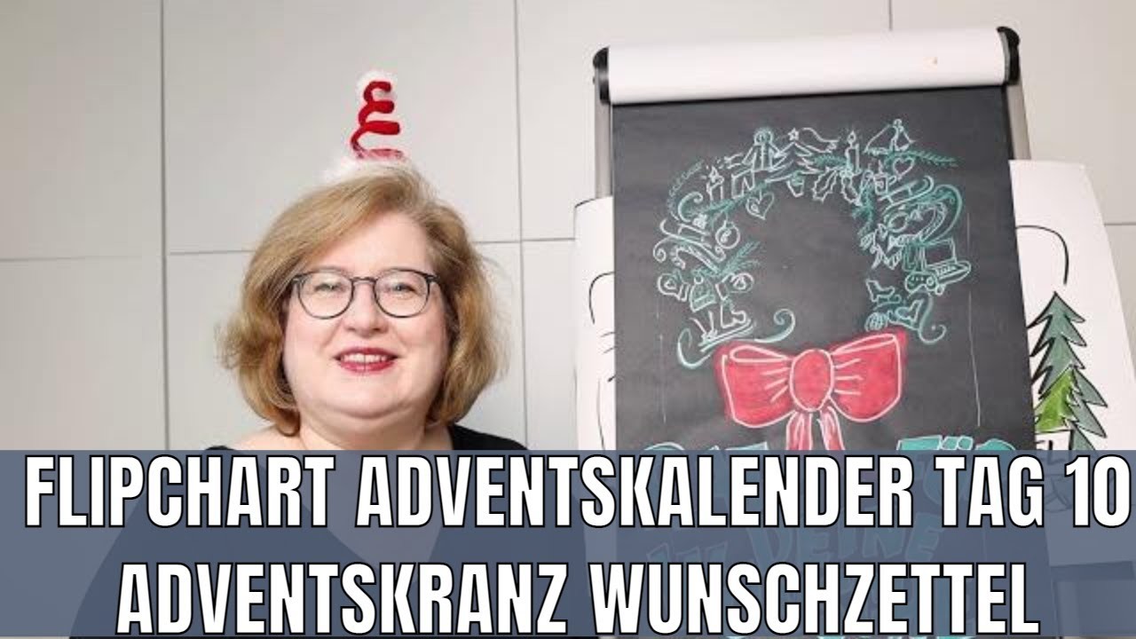 Flipchartideen für Weihnachten - Adventskalender Tag 10 - Adventskranz Wunschzettel