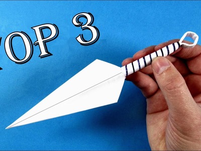 TOP 3  ???? - Paper Ninja Weapon