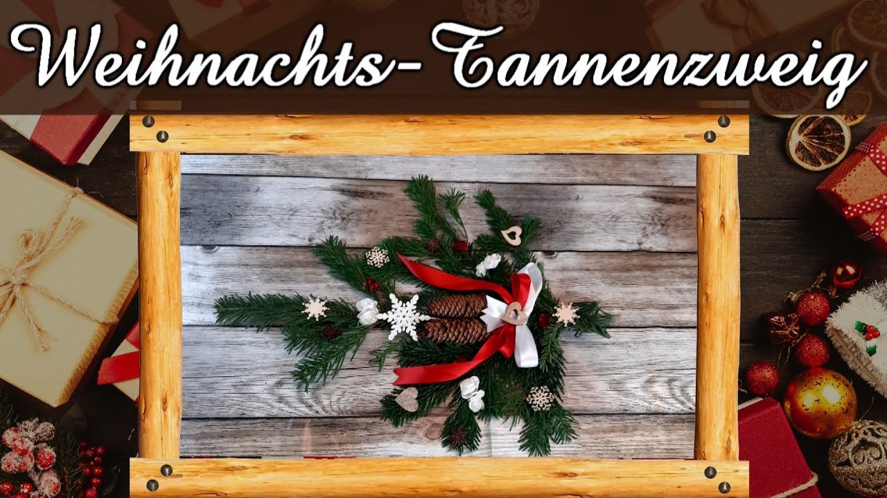 Türchen Nr. 15 Weihnachtlicher Tannenzweig zum Aufhängen oder als Tischdeko | Weihnachtsdeko DIY