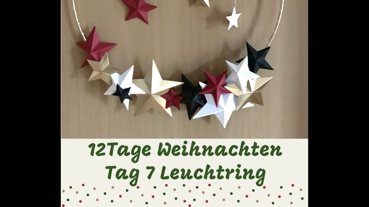 12 Tage Weihnachten, Tag 7, leuchtender Sternring