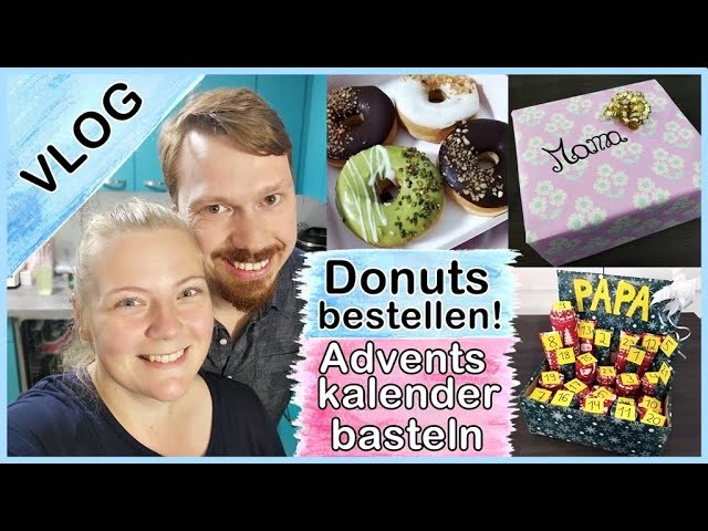 Adventskalender basteln | Weihnachtsgeschenke | Schwäbische Semmelknödel mit Rinderbaten | Vlog