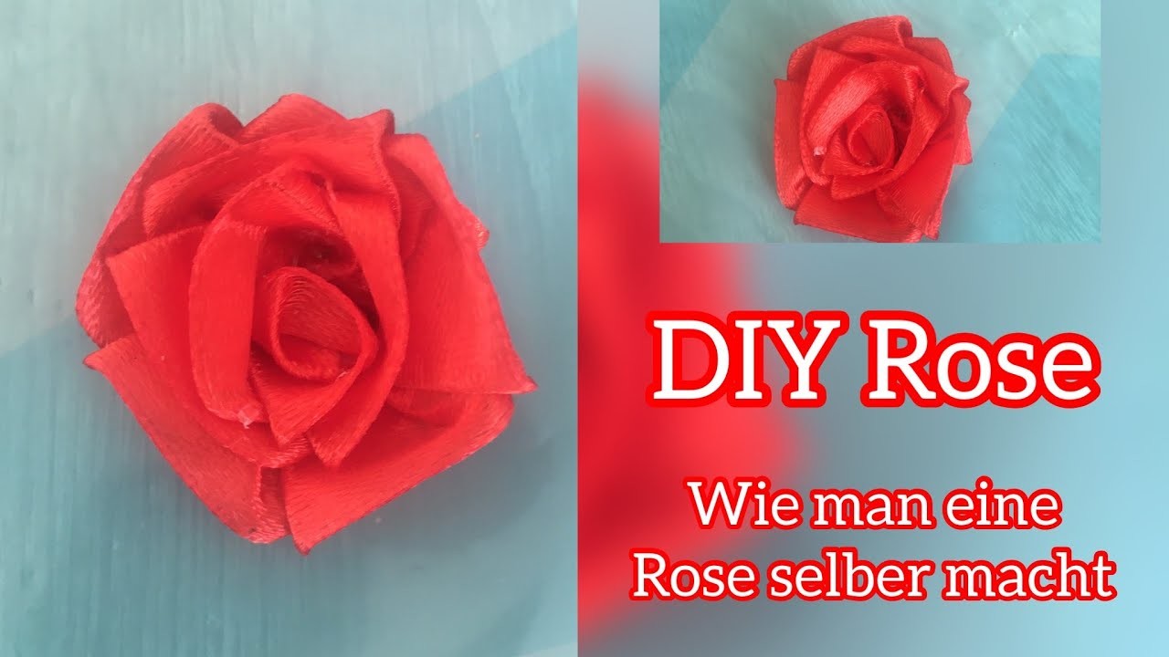 EINFACHE ROSE selber machen - do it yourself ribbon rose - Satinband Rose - Schöne Blumen - DIY