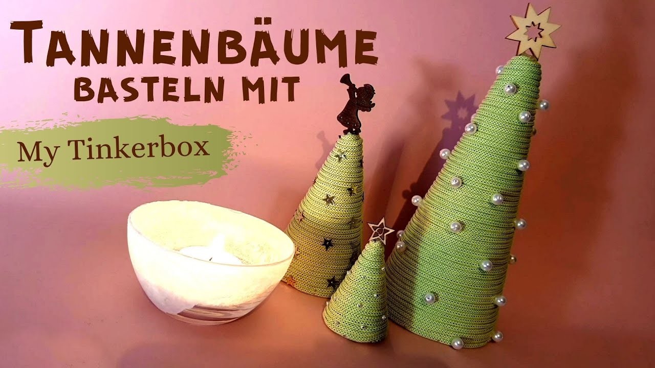 Tannenbäume basteln mit My Tinkerbox - Unboxing & Review | Geschenkideen