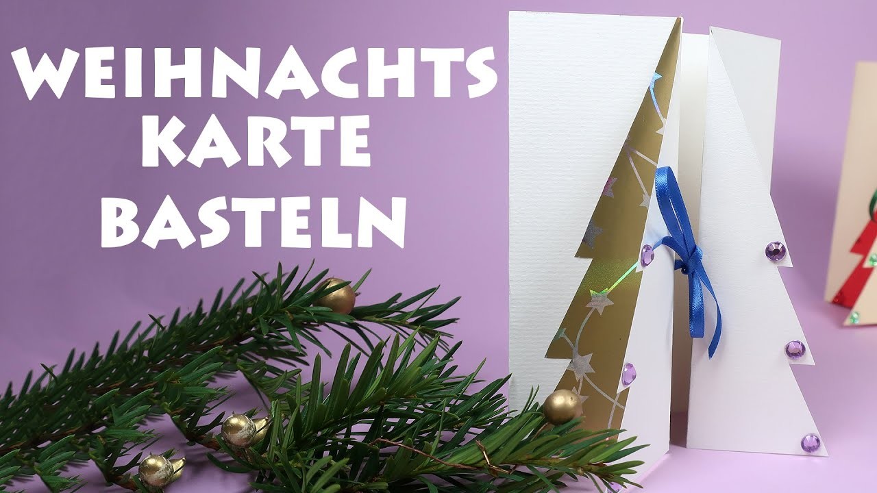 Weihnachtskarte basteln - Bastelanleitung