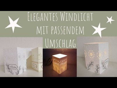 93. Video. Elegantes Windlicht mit passendem Umschlag