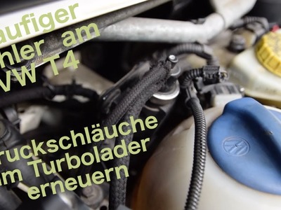Druckschläuche am VW T4 erneuern * ACV Turbolader Leistungsverlust * Ladedruckregelung * DIY Camper