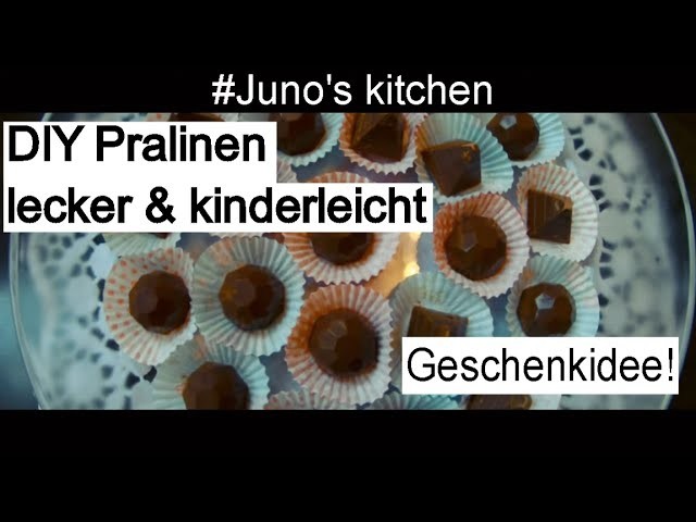 #Junos kitchen | DIY Pralinen kinderleicht | Pralinen selbstgemacht | Kinderleichtes Rezept