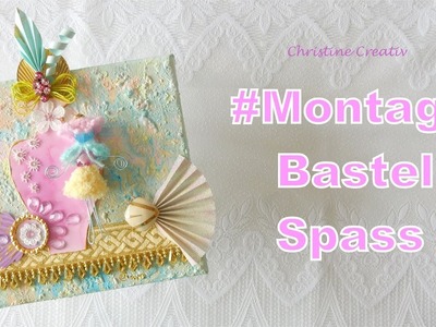 #MontagsBastelSpass  ???? #DIY ???? #MixedMediaKannJeder #MaterialMix #ChristineCreativ