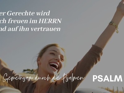 Gemeinsam durch die Psalmen - Psalm 64