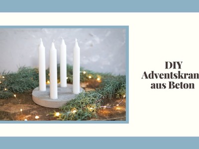 Adventskranz aus Beton selber machen