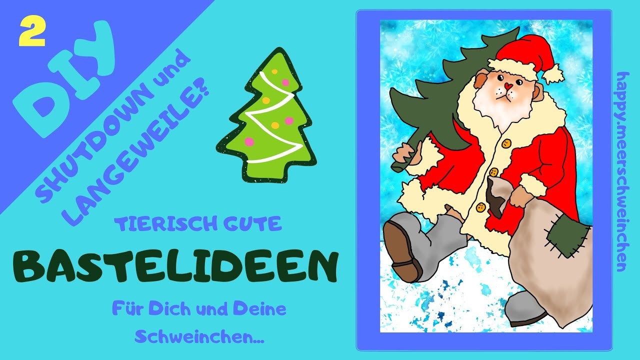 Basteln für Weihnachten - Teil 2