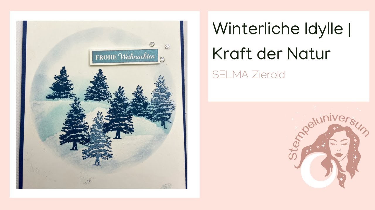 Winterliche Idylle mit Stampin'UP! Produkten - Set Kraft der Natur