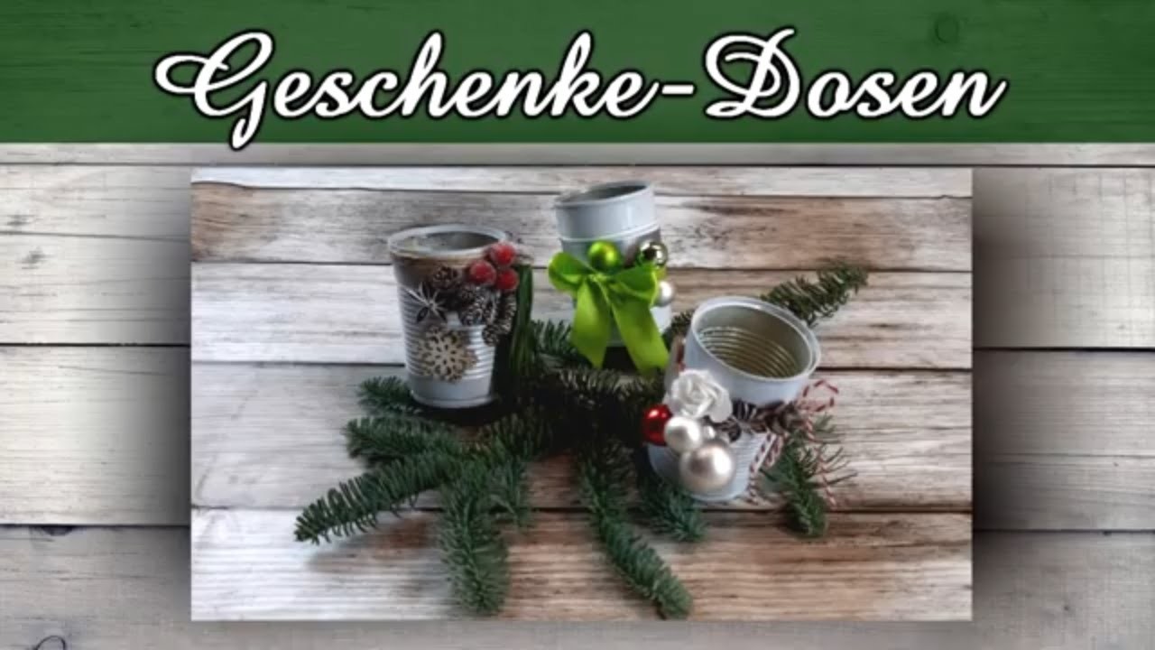 3 tolle Geschenkedosen | Geschenkidee und Deko zu Weihnachten || Weihnachtsdeko DIY