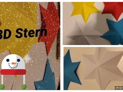 DIY Weihnachtsdeko- Sterne basteln . 3D Weihnachtsstern