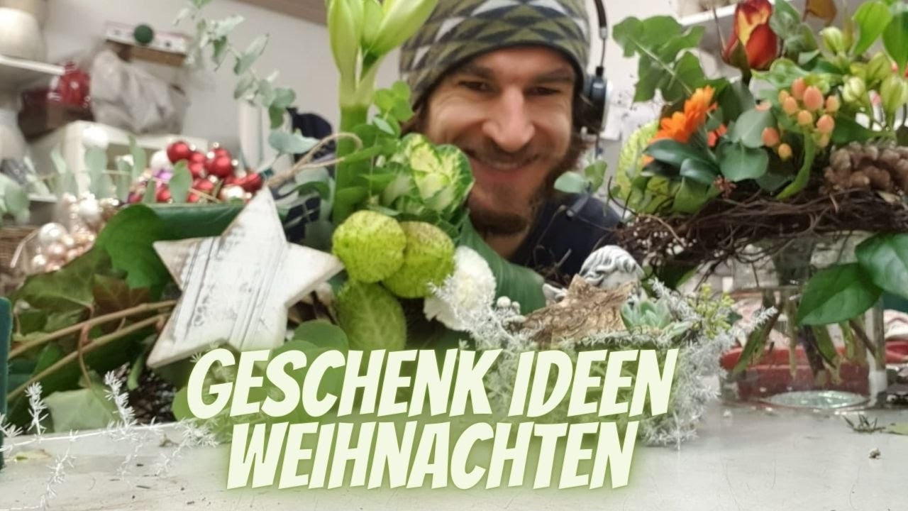 Livestream #217:  Geschenk Ideen Weihnachten mit Blumen DIY Anleitung