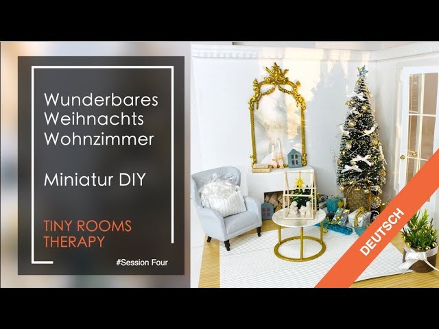 Wunderbar weihnachtliches Wohnzimmer – 1:16 Miniatur DIY