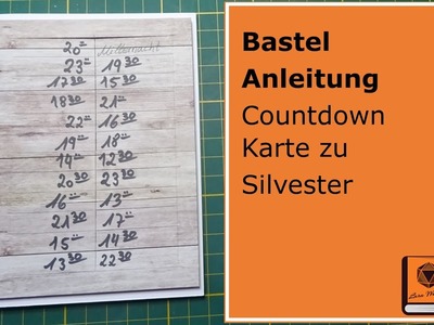 Bastel Anleitung Countdown Karte zu Silvester mit Papier, Stempel, Stampin Up, Action & Co