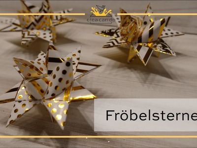 Fröbelsterne falten | einfache Anleitung - Creacando