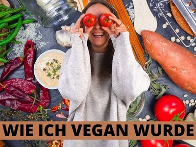 VEGANUAR 2021 » Dein Start in den veganen Lebensstil & Meine Story│Wie ich Vegan wurde