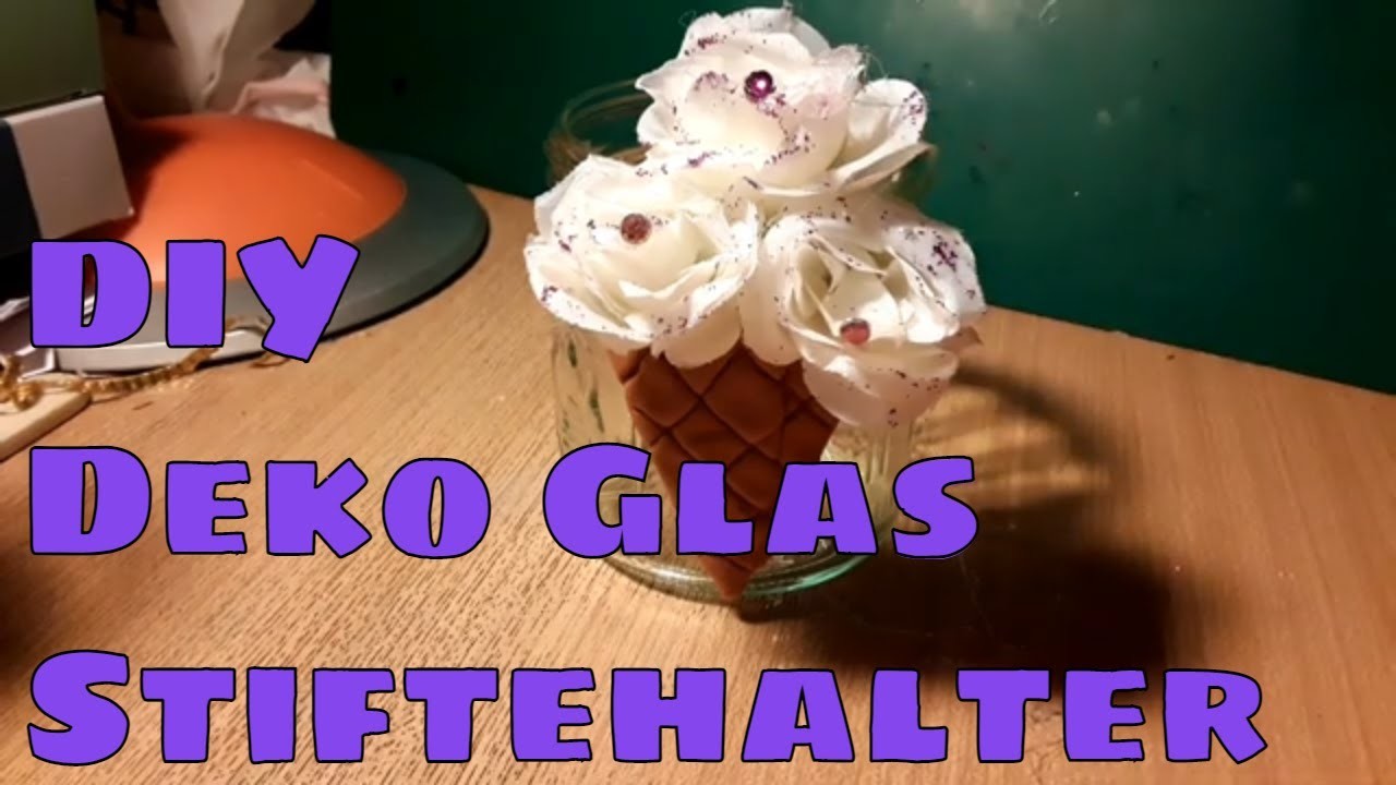 DIY Dekoglas.Pinsel - Stifte Halter selber machen