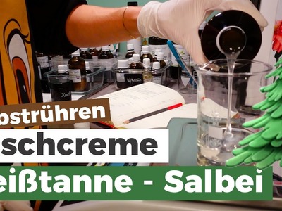 Milde Duschcreme ???? Weißtanne, Salbei & Mandel | DIY Naturkosmetik #selbstrühren #Rezept